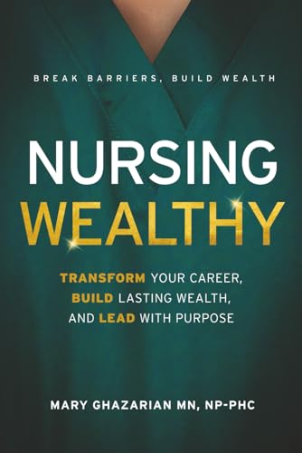 Nursing Wealthy