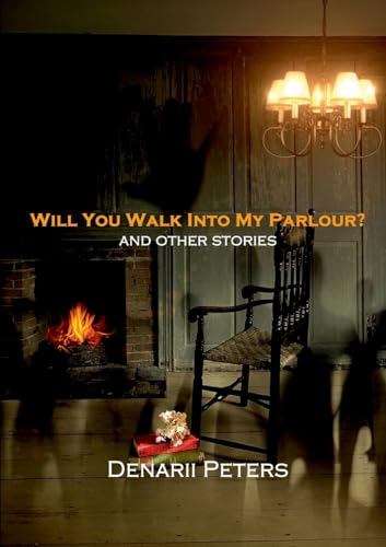 Will You Walk Into My Parlour?