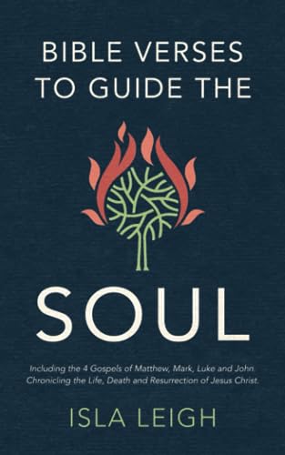 Bible Verses to Guide the Soul
