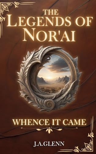 The Legends Of Nor'ai