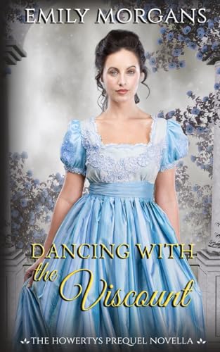 Dancing with the Viscount (The Howertys Prequel Novella)