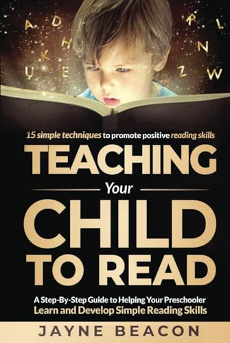 Teaching Your Child To Read