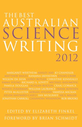 The Best Australian Science Writing 2012