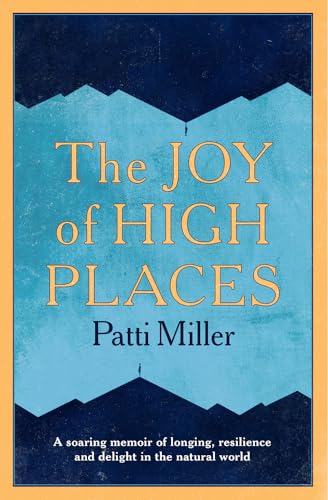 The Joy of High Places