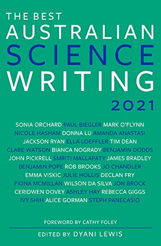The Best Australian Science Writing 2021