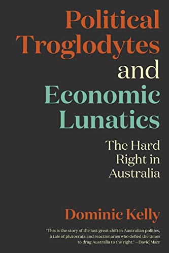 Political Troglodytes and Economic Lunatics