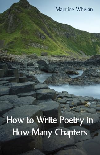 How to Write Poetry in How Many Chapters