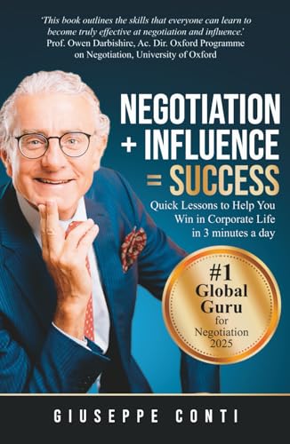 Negotiation + Influence = Success