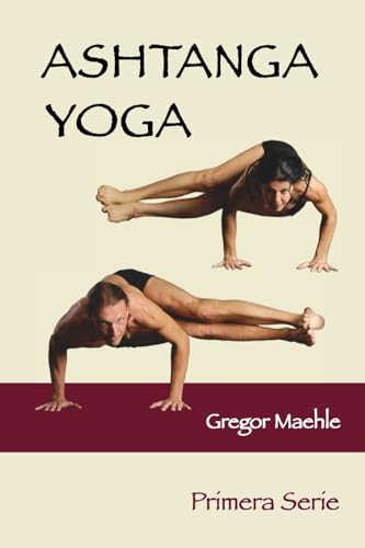 ASHTANGA YOGA PRIMERA SERIE