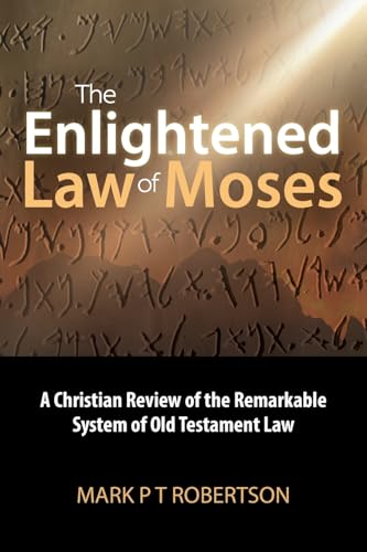The Enlightened Law of Moses