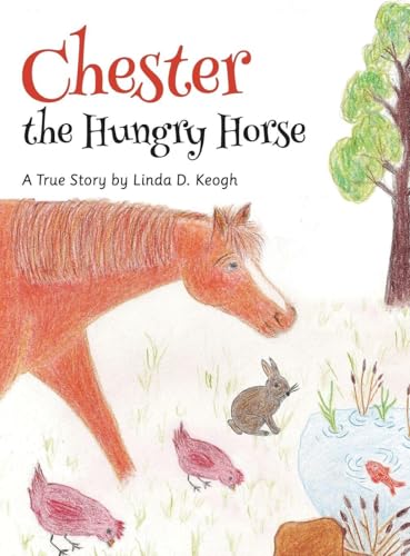 Chester the Hungry Horse