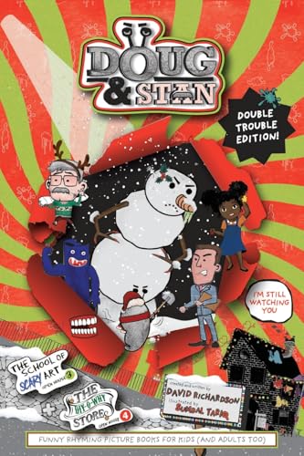 Doug & Stan - The School of Scary Art and The DIY-O-Why Store Double Trouble Edition