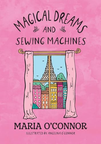 Magical Dreams and Sewing Machines