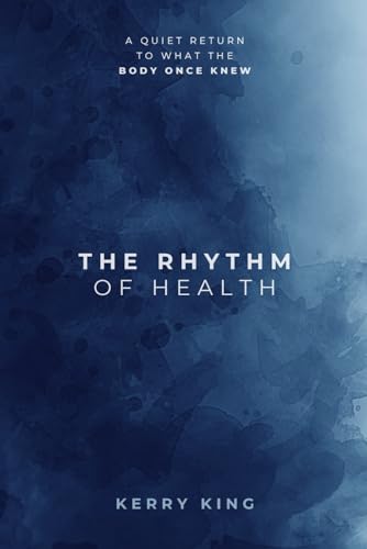 The Rhythm of Health