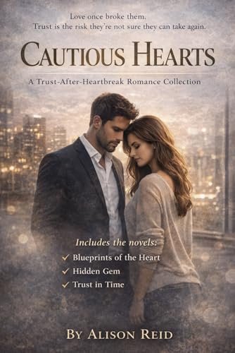 Cautious Hearts