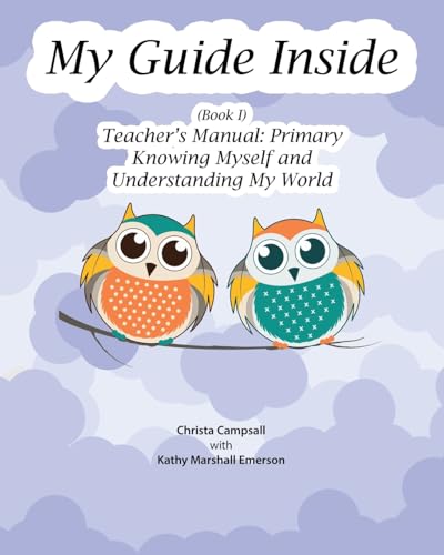 My Guide Inside (Book I) Primary Teacher's Manual