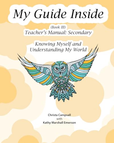 My Guide Inside (Book III) Advanced Secondary Teacher's Manual