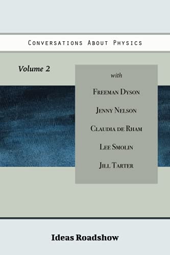 Conversations About Physics, Volume 2