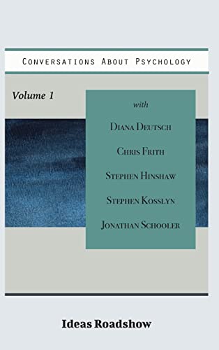 Conversations About Psychology, Volume 1