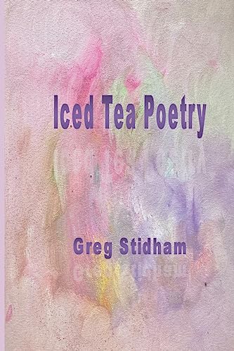 Iced Tea Poetry