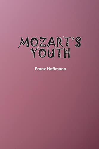 Mozart's Youth
