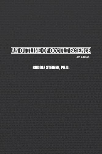 An Outline of Occult Science