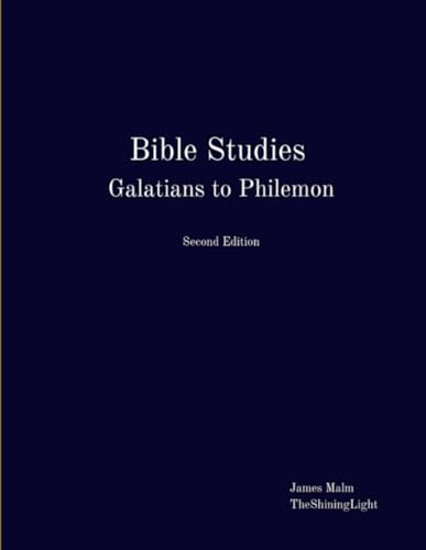 Bible Studies Galatians to Philemon