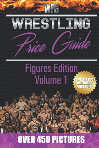 Wrestling Price Guide Figures Edition Volume 1