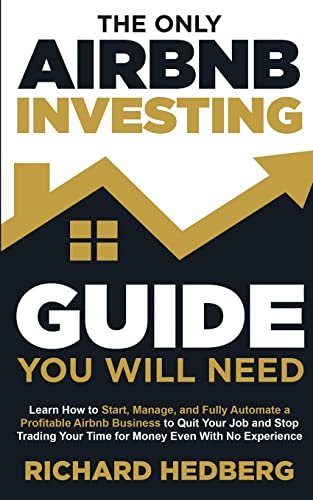 The Only Airbnb Investing Guide You Will Need