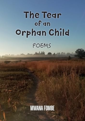 The tear of an orphan child