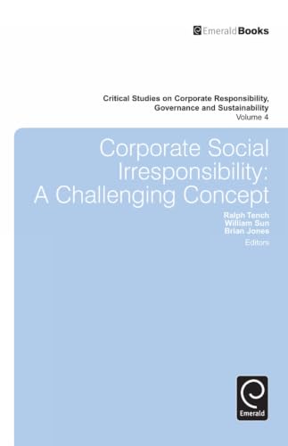 Corporate Social Irresponsibility