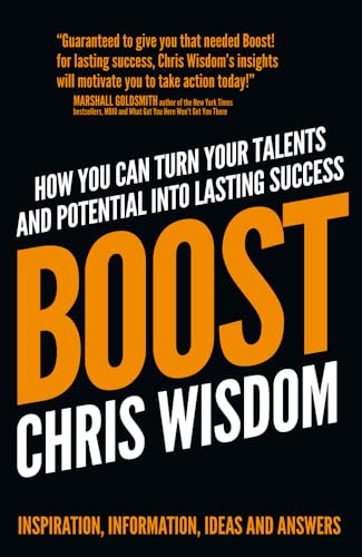 Boost! Turn Your Talents and Potential Into Lasting Success