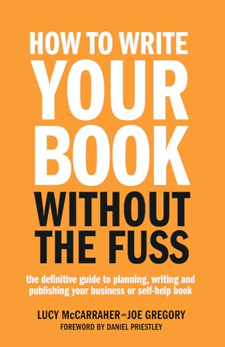 How To Write Your Book Without The Fuss