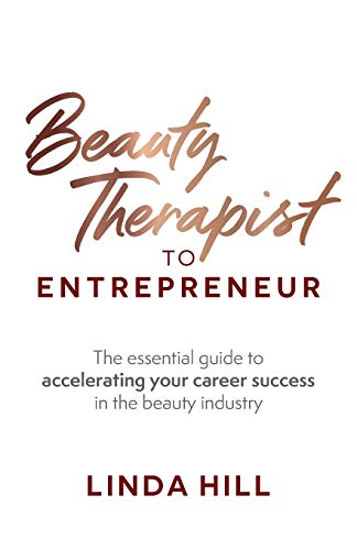 Beauty Therapist To Entrepreneur