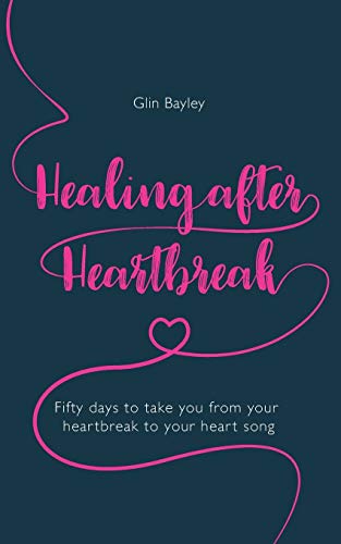 Healing After Heartbreak