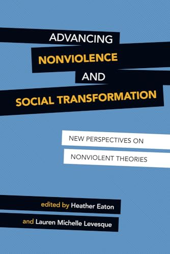 Advancing Nonviolence and Social Transformation