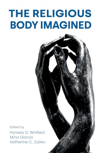 The Religious Body Imagined