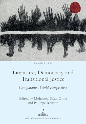Literature, Democracy and Transitional Justice