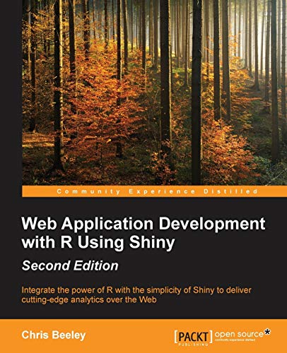 Web Application Development with R Using Shiny - Second Edition