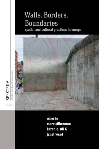 Walls, Borders, Boundaries