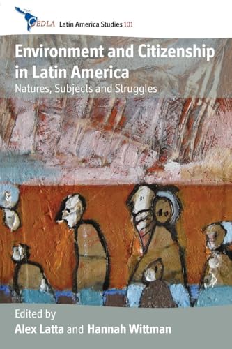 Environment and Citizenship in Latin America