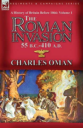 A History of Britain Before 1066-Volume 1