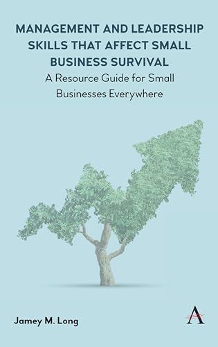 Management and Leadership Skills that Affect Small Business Survival