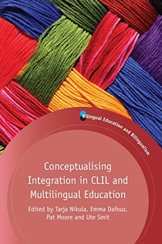 Conceptualising Integration in CLIL and Multilingual Education