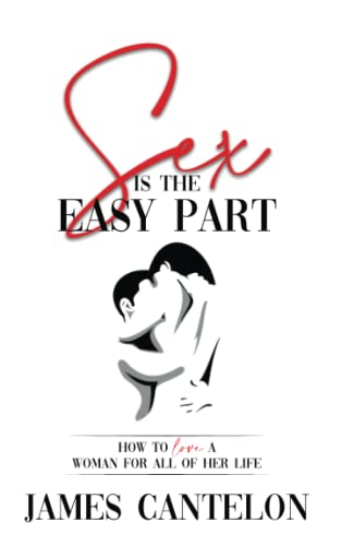 Sex is the Easy Part
