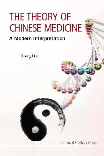 THEORY OF CHINESE MEDICINE, THE