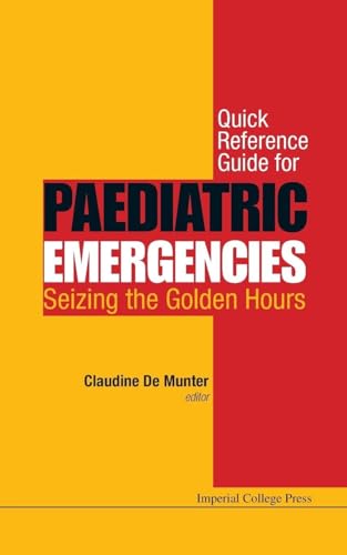 QUICK REFERENCE GUIDE FOR PAEDIATRIC EMERGENCIES