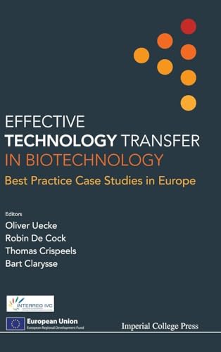 EFFECTIVE TECHNOLOGY TRANSFER IN BIOTECHNOLOGY