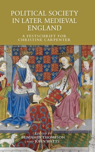Political Society in Later Medieval England