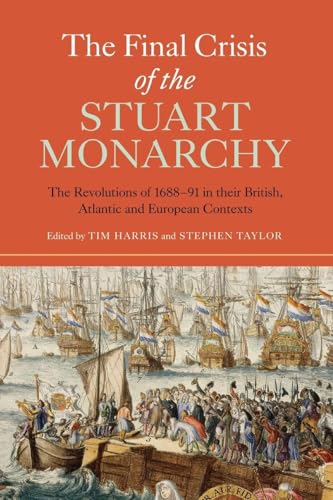 Final Crisis of the Stuart Monarchy